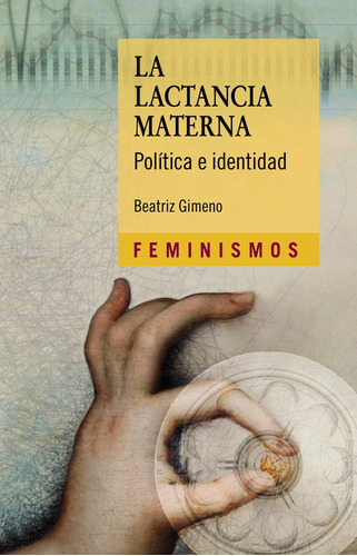 Libro La Lactancia Materna De Gimeno, Beatriz