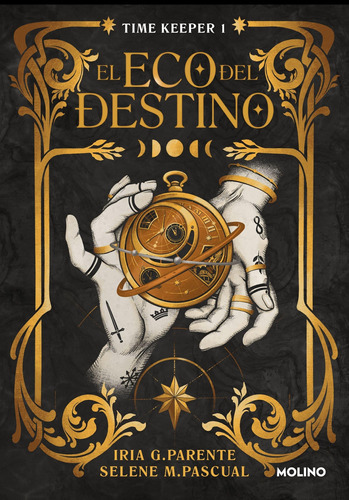 El Eco Del Destino, Time Keeper 1 - Parente, Pascual