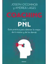 Comprar Coaching Con Pnl, De Andrea Lages. Coaching Editorial Mab Graphic - Ediciones Urano, Tapa Tapa Blanda En Español, 2023
