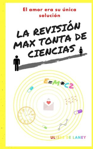 La Revision Max Tonta De Ciencias