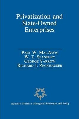 Libro Privatization And State-owned Enterprises - Paul W....