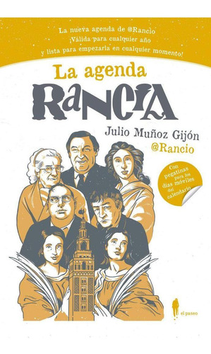 Libro: La Agenda Rancia. Muñoz Gijón, Julio. El Paseo Editor
