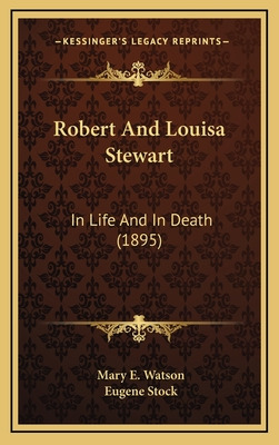 Libro Robert And Louisa Stewart: In Life And In Death (18...