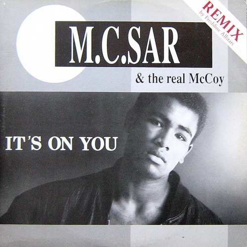 Maxi Vinilo M.c.sar & The Real Mccoy  It's On You (remix)