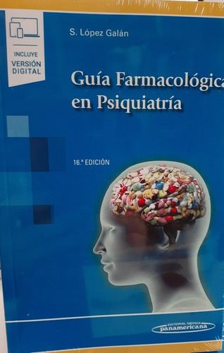 López Galán Guía Farmacológica En Psiquiatría 16a Edición