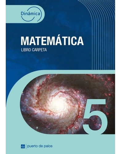 Matematica 5 - Dinamica - Puerto De Palos