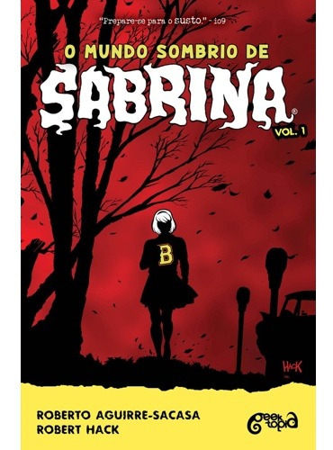 O Mundo Sombrio De Sabrina (volume 1) - Robert Hack