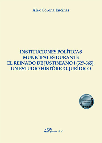 Libro Instituciones Politicas Municipales Durante El Rein...
