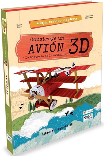 Construye Un Avion 3d La Historia De La Aviacion Libro Y Maq