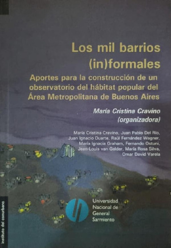 Libro - Los Mil Barrios (in)formales María Cristina Cravino