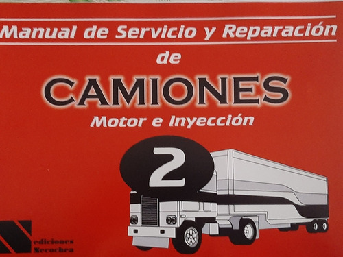Manual De Servicio Y Reparación De Camiones 2
