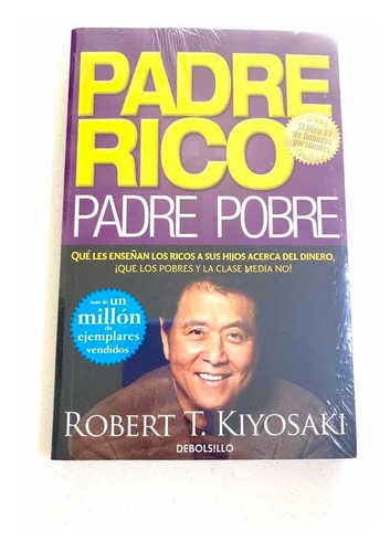 Padre Rico Padre Pobre, Impreso, Robert T. Kiyosaki