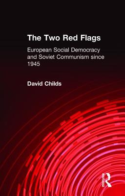 Libro The Two Red Flags: European Social Democracy And So...