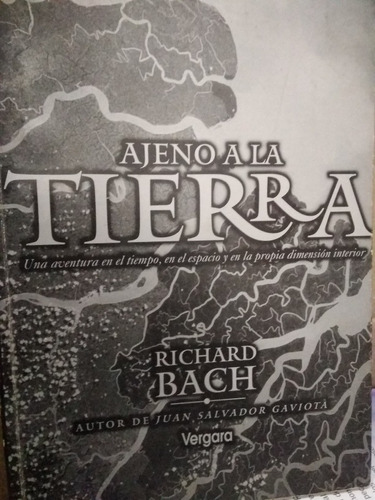 Ajeno A La Tierra- Richard Bach