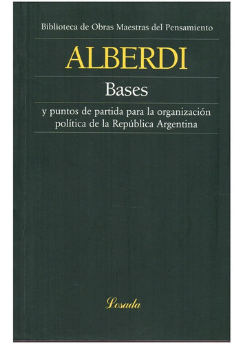 Bases Y Puntos De Partida - Alberdi - Losada