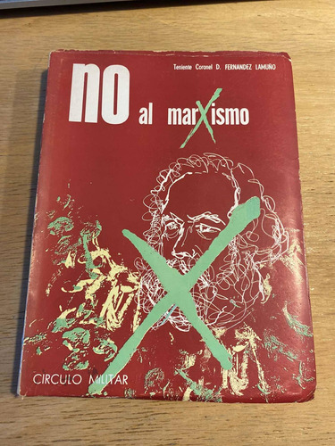 No Al Marxismo - Fernandez Lamuño, D.