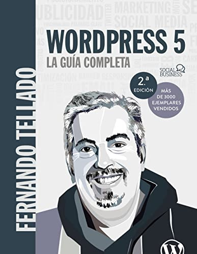 Wordpress 5 La Guia Completa -social Media-