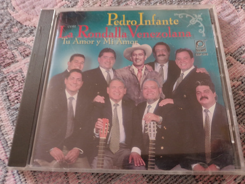 Pedro Infante Con La Rondalla Venezolana ( Cd )