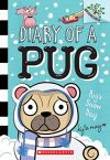 Pugs Snow Day: A Branches Book (diario De Un Pug #2)