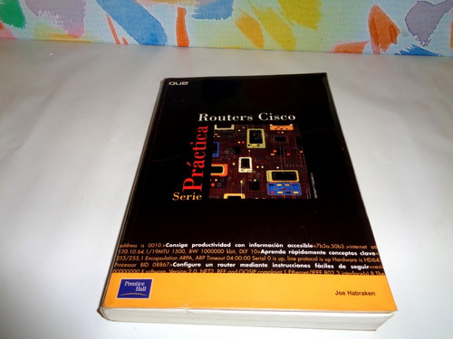 Libro  Routers Cisco Serie Practica De Redes/ Joe Habraken