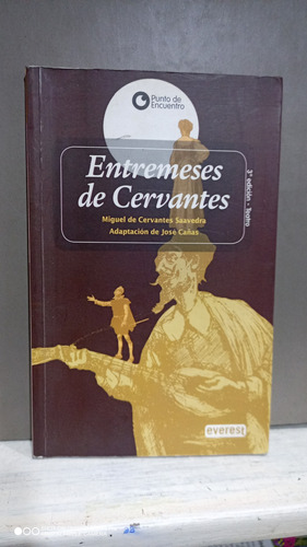 Libro Entremeses De Cervantes. José Cañas. Everest