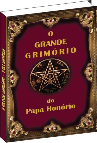 Imagem 1 de 2 de O Grande Grimório Do Papa Honório