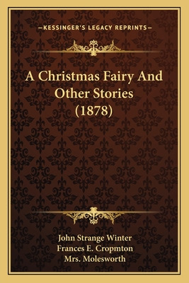 Libro A Christmas Fairy And Other Stories (1878) - Winter...