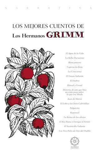 Los Mejores Cuentos De  Los Hermanos Grimm, De Hermanos Grimm. Editorial Mandala, Tapa Blanda En Español, 2021