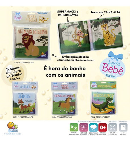 Tchibum – Um livro de banho! Animais da Selva, de © Todolivro Ltda.. Editorial Todolivro Distribuidora Ltda. em português, 2021