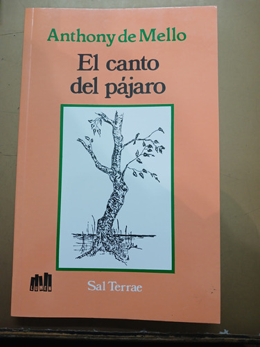 El Canto Del Pajaro  Anthony De Mello