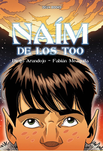Naim De Los Too, De Diego Arandojo. Editorial Deux Graphica Studio, Edición 1 En Español
