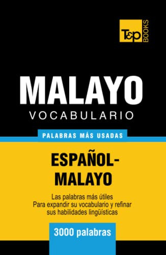 Vocabulario Español-malayo - 3000 Palabras Mas Usadas -sp 