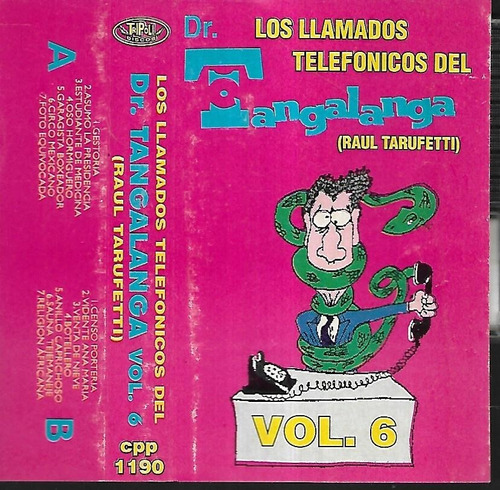 Dr Tangalanga Album Los Llamados Telefonicos De Vol.6