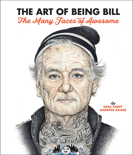 El Arte De Ser Bill: Bill Murray Y Las Muchas Caras De Aweso