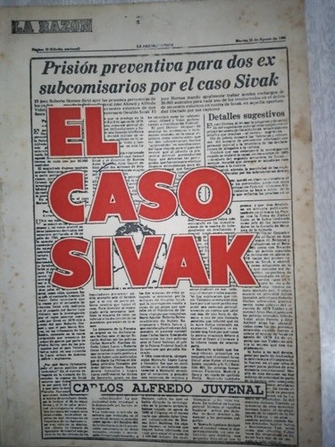 El Caso Sivak: Carlos Alfredo Juvenal- Periodismo De Impacto