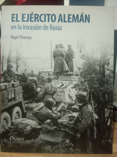 Ejército Alemán En La Invasión De Rusia D154