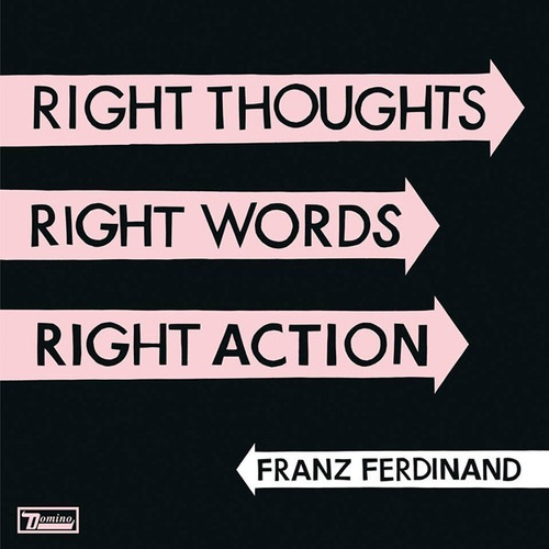 Cd Franz Ferdinand / Right Thoughts Right Words (2013) Aus