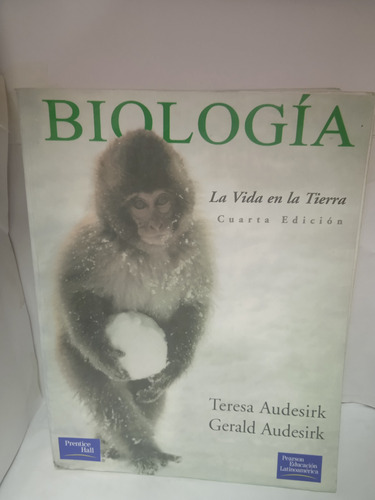 Biología...la Vida En La Tierra 4ed.