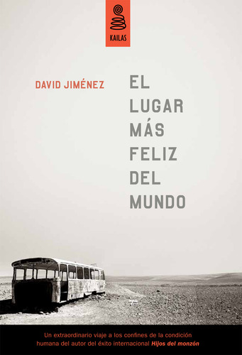 El Lugar Más Feliz Del Mundo - Jiménez García, David