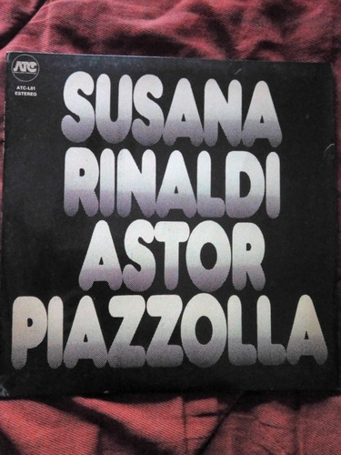 Susana Rinaldi / Astor Piazzolla. Vinilo Original, 1980