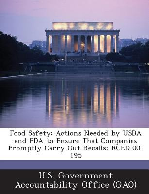 Libro Food Safety: Actions Needed By Usda And Fda To Ensu...