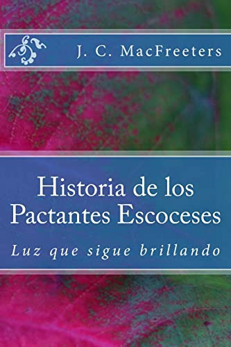 Historia De Los Pactantes Escoceses