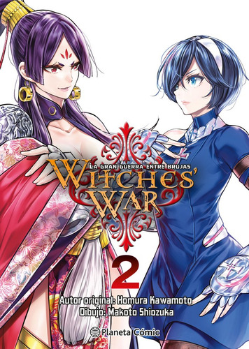 Witches War: La Gran Guerra Entre Brujas Nã⺠02, De Kawamoto, Homura. Editorial Planeta Cómic, Tapa Blanda En Español, 2024