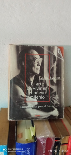 Libro El Arte De Vivir En El Nuevo Milenio. Dalai Lama