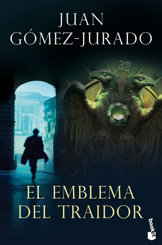 El Emblema Del Traidor- Gómez-jurado, Juan- *