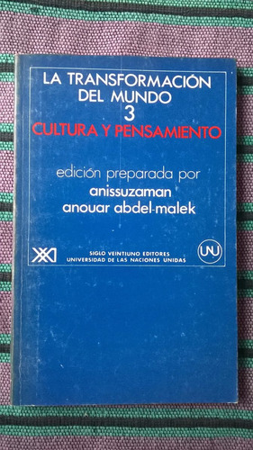 { La Transformación Del Mundo 3 Cultura Y Pensamiento }