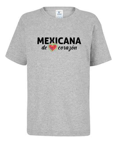 Playera Para Mujer 1 Pza Mexicana De Corazón Para Dama Niña