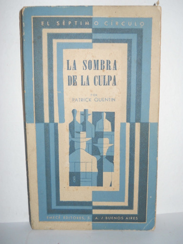 La Sombra De La Culpa - Patrick Quentin