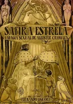 Comprar O Ritual Safira Estrela - (magia Sexual, Aleister Crowley)