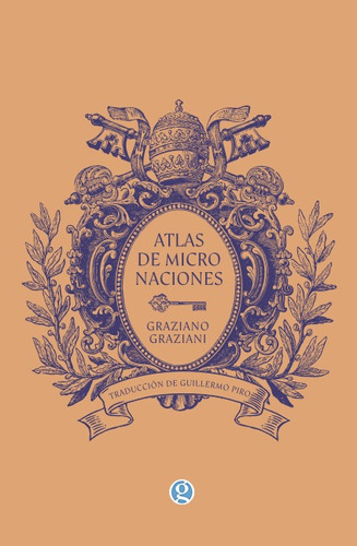 Atlas De Micronaciones - Graziano Graziani
